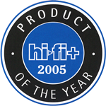 PRODUCT OF THE YEAR 2005 | HiFi+